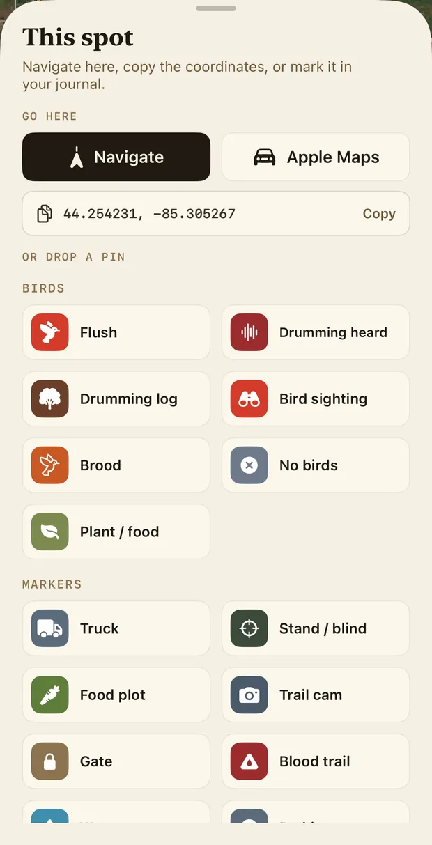This spot: navigate here, open in Apple Maps, or copy the coordinates 44.254231, -85.305267. Or drop a pin. Birds: flush, drumming heard, drumming log, bird sighting, brood, no birds, plant or food. Markers: truck, stand or blind, food plot, trail cam, gate, blood trail.